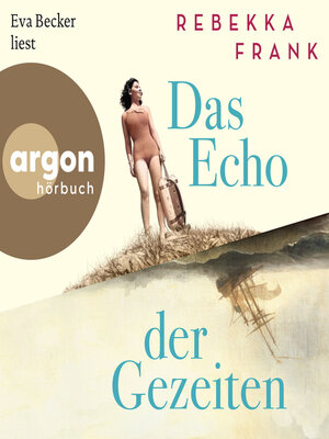 cover image of Das Echo der Gezeiten (Ungekürzte Lesung)